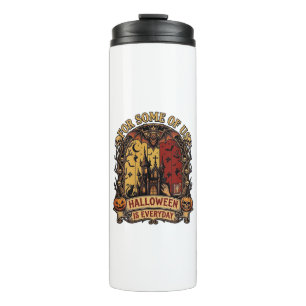 Halloween Is Everyday Haunted House Bats Pumpkins_ Thermal Tumbler