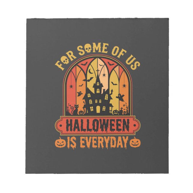 Halloween Is Everyday Haunted House Retro Notepad (Front)