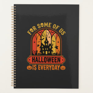 Halloween Is Everyday Haunted House Retro Planner