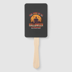 Halloween Is Everyday Haunted House Vintage Graphi Hand Fan