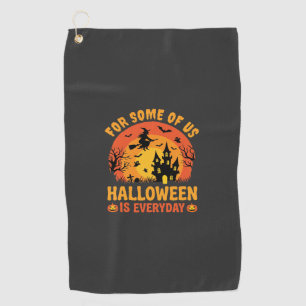 Halloween Is Everyday Haunted House Witch Golf Towel