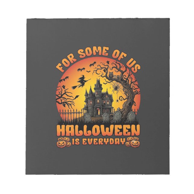 Halloween Is Everyday Haunted House Witch Moon_1 Notepad (Front)