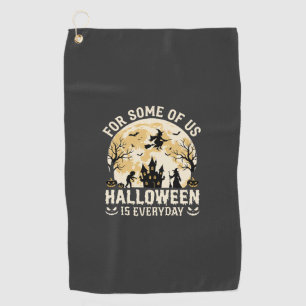 Halloween Is Everyday Haunted Moon Witch Silhouett Golf Towel