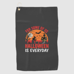 Halloween Is Everyday Witch Haunted House Golf Towel