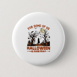 Halloween Is Everyday Witch Silhouette Full Moon G 6 Cm Round Badge