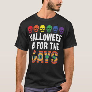 Halloween Is For The Gays Rainbow Flag Gay Pride L T-Shirt