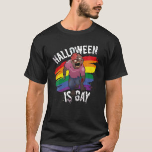 Halloween Is Gay Funny Gay Pride Zombie Lazy Costu T-Shirt