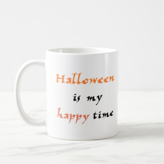 halloween is happy time Mug (Left)