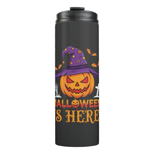Halloween Is Here Witch Pumpkin Vector Thermal Tumbler (Front)