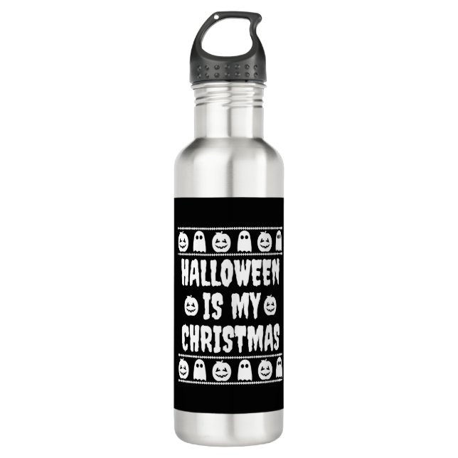Halloween is my Christmas 710 Ml Water Bottle (Front)