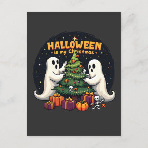 Halloween is my Christmas Funny Ghost Xmas Santa Announcement Postcard