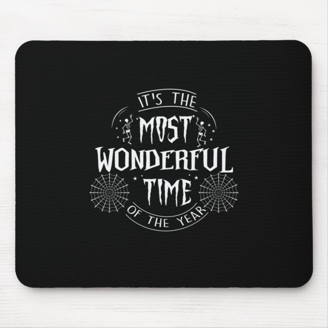 Halloween It Is The Most Wonderful Time Birthday Mouse Pad (Front)