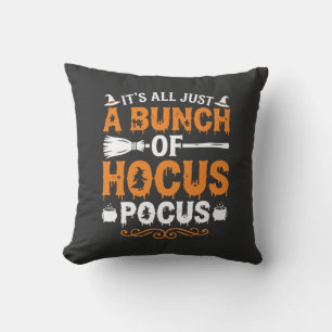 Halloween Its All Just Hocus Pocus Witch Cushion