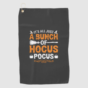 Halloween Its All Just Hocus Pocus Witch Golf Towel