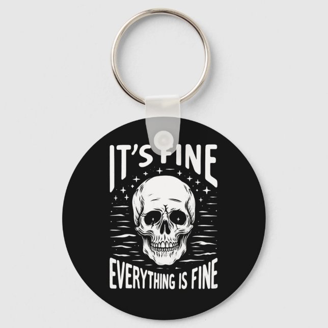 Halloween It's Fine Everything Is Fine Funny Skele Key Ring (Front)