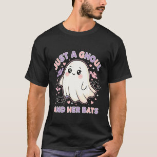 Halloween Just A Ghoul Who Loves Bats T-Shirt
