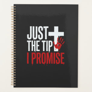 Halloween Just The Tip Bloody Cross Planner