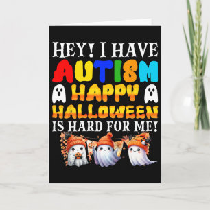 Halloween Kids Have Autism Happy Halloween Autisti Card