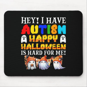 Halloween Kids Have Autism Happy Halloween Autisti Mouse Pad