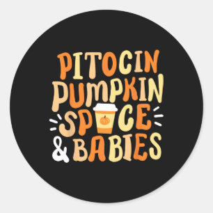 Halloween Labor And Delivery Landd Nurse Fall Pump Classic Round Sticker