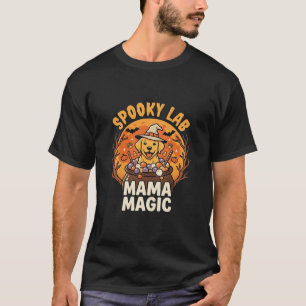 Halloween Labrador Mum Magic T-Shirt