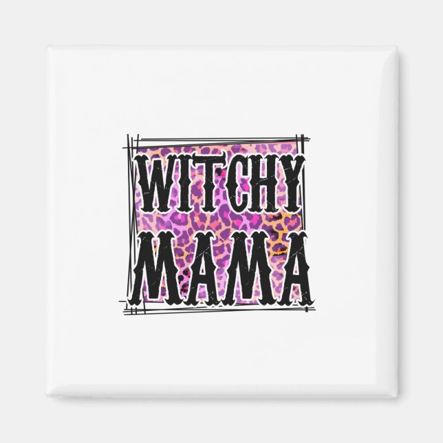 Halloween Leopard Witchy Mama Birthday Magnet (Front)