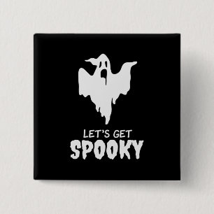Halloween Let Get Spooky Birthday 15 Cm Square Badge