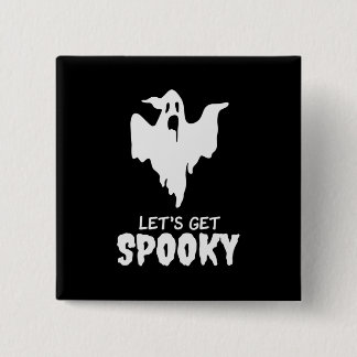 Halloween Let Get Spooky Birthday 15 Cm Square Badge