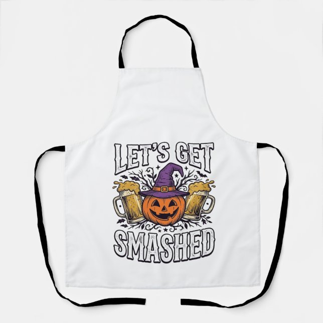 Halloween Let’s Get Smashed Pumpkin Beer Apron (Front)