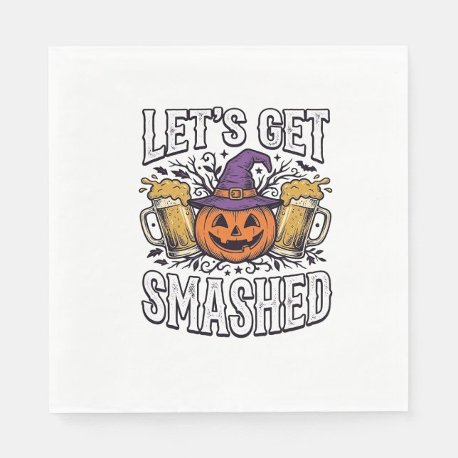 Halloween Let’s Get Smashed Pumpkin Beer Napkin (Front)