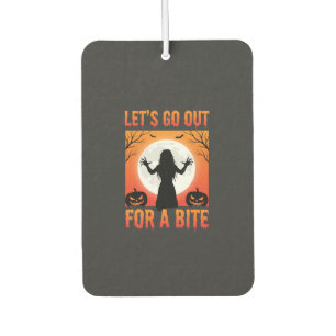 Halloween Let's Go Out For a Bite Horror Car Air Freshener