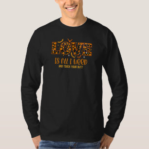 Halloween Love Is All I Need Humour Seamless Patte T-Shirt