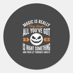Halloween Magic Quote Pumpkin Face Design Classic Round Sticker