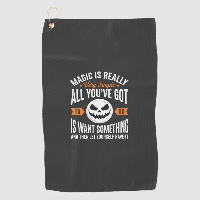 Halloween Magic Quote Pumpkin Face Design Golf Towel (Front)