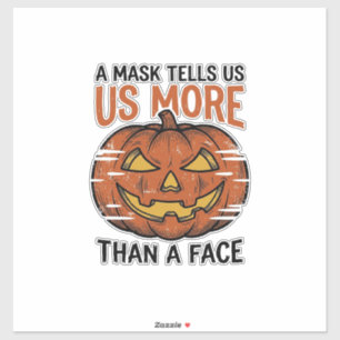 Halloween Mask Quote Vintage Pumpkin Face T-Shirt_