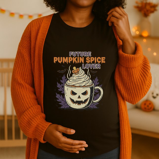 Halloween Maternity Future Pumpkin Spice Lover T-Shirt (Creator Uploaded)