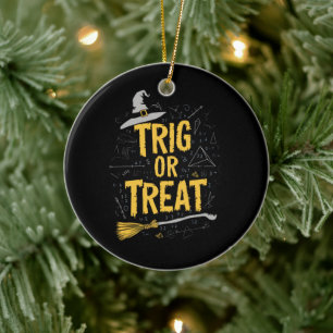Halloween Math Teacher Trig Or Treat School Ceramic Ornament