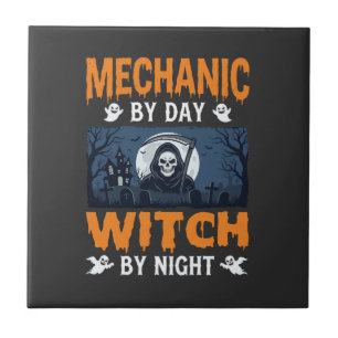 Halloween Mechanic by Day Witch by Night Ceramic Tile