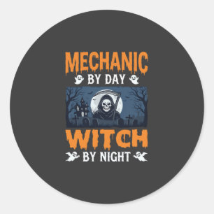 Halloween Mechanic by Day Witch by Night Classic Round Sticker