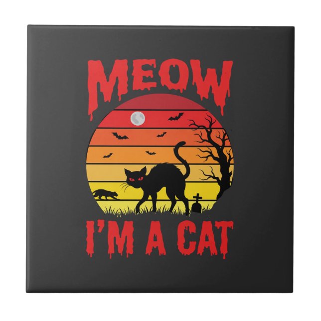Halloween Meow Im a Cat Retro Sunset Ceramic Tile (Front)