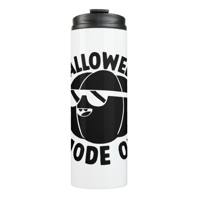 Halloween Mode On I Halloween Party Halloween Pump Thermal Tumbler (Front)
