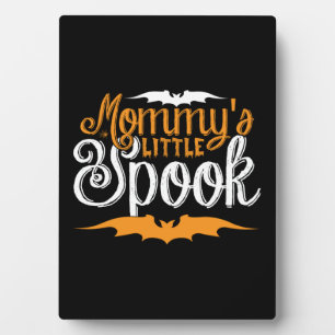 Halloween Mommys Little Spook Birthday Plaque