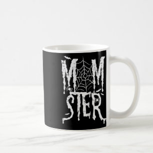 Halloween Momster Mum Monster Funny Costume Mummy Coffee Mug