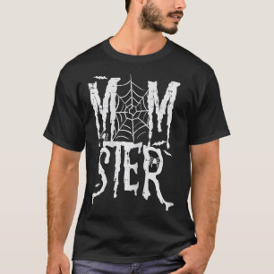 Halloween Momster Mum Monster Funny Costume Mummy T-Shirt