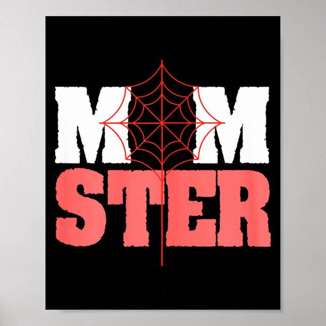 Halloween momster spider web design  poster (Front)