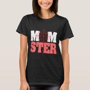 Halloween momster spider web design T-Shirt