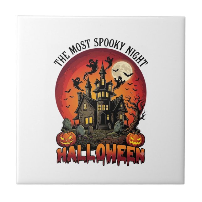Halloween Most Spooky Night Haunted House Ghosts P Ceramic Tile (Front)