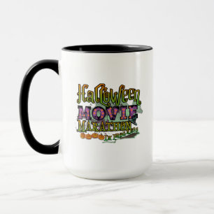 Halloween Movie Marathon In Progress Marquee Mug