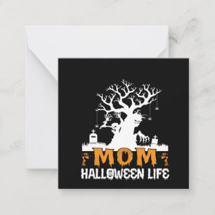 Halloween Mum Halloween Life Birthday Card