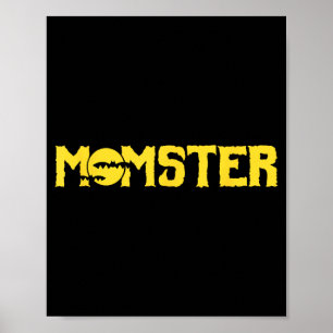 Halloween mum poisons mum monster monster mum  poster